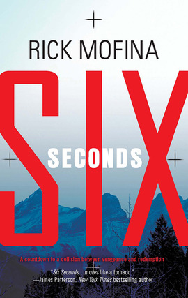 Title details for Six Seconds by Rick Mofina - Wait list